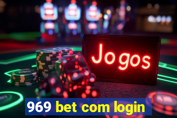 969 bet com login